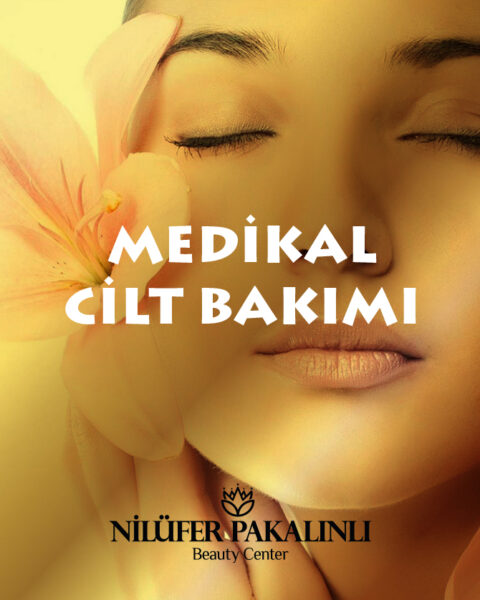Medikal Cilt Bakımı
